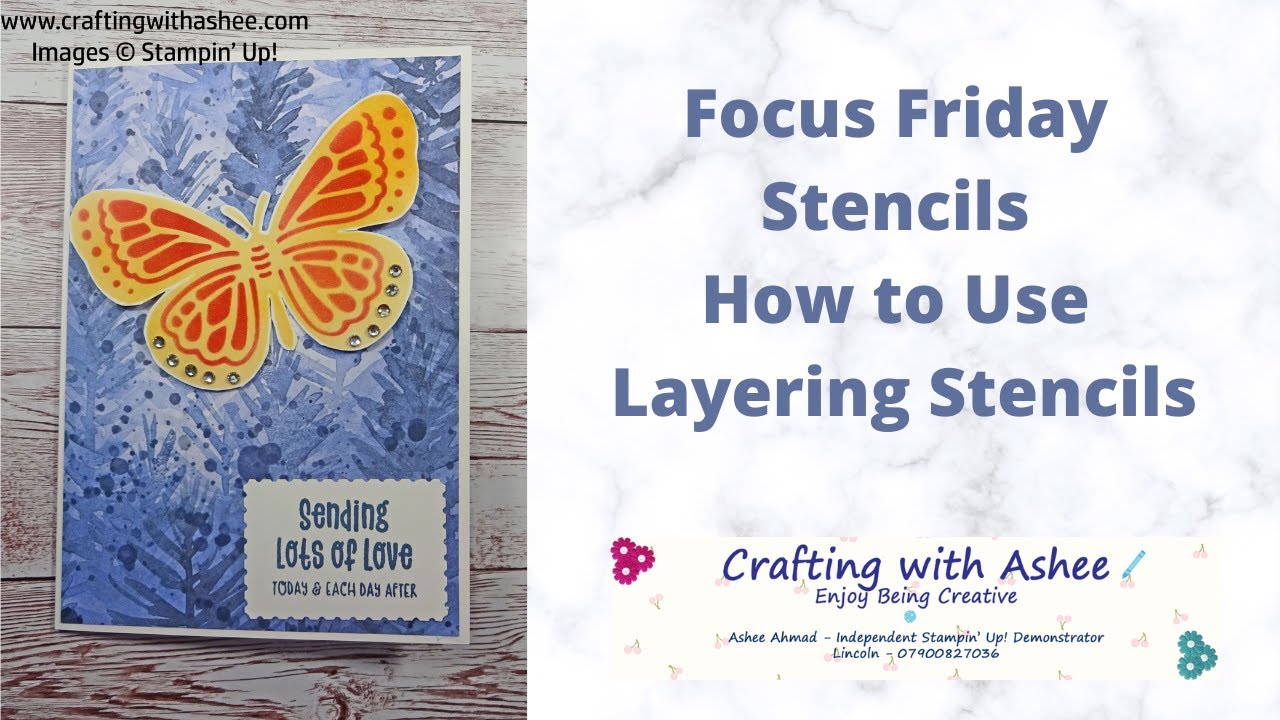Focus Friday - Stencils - How to Use Layering Stencils - Butterflies & Flowers - Stampin' Up!