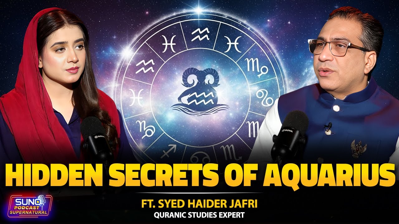 Hidden Secrets of Aquarius | Ft. Syed Haider Jafri