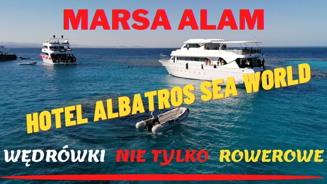 Hotel Albatros Sea World⭐️⭐️⭐️⭐️⭐️ Egipt - listopad Marsa Alam. Wczasy z ITAKA.