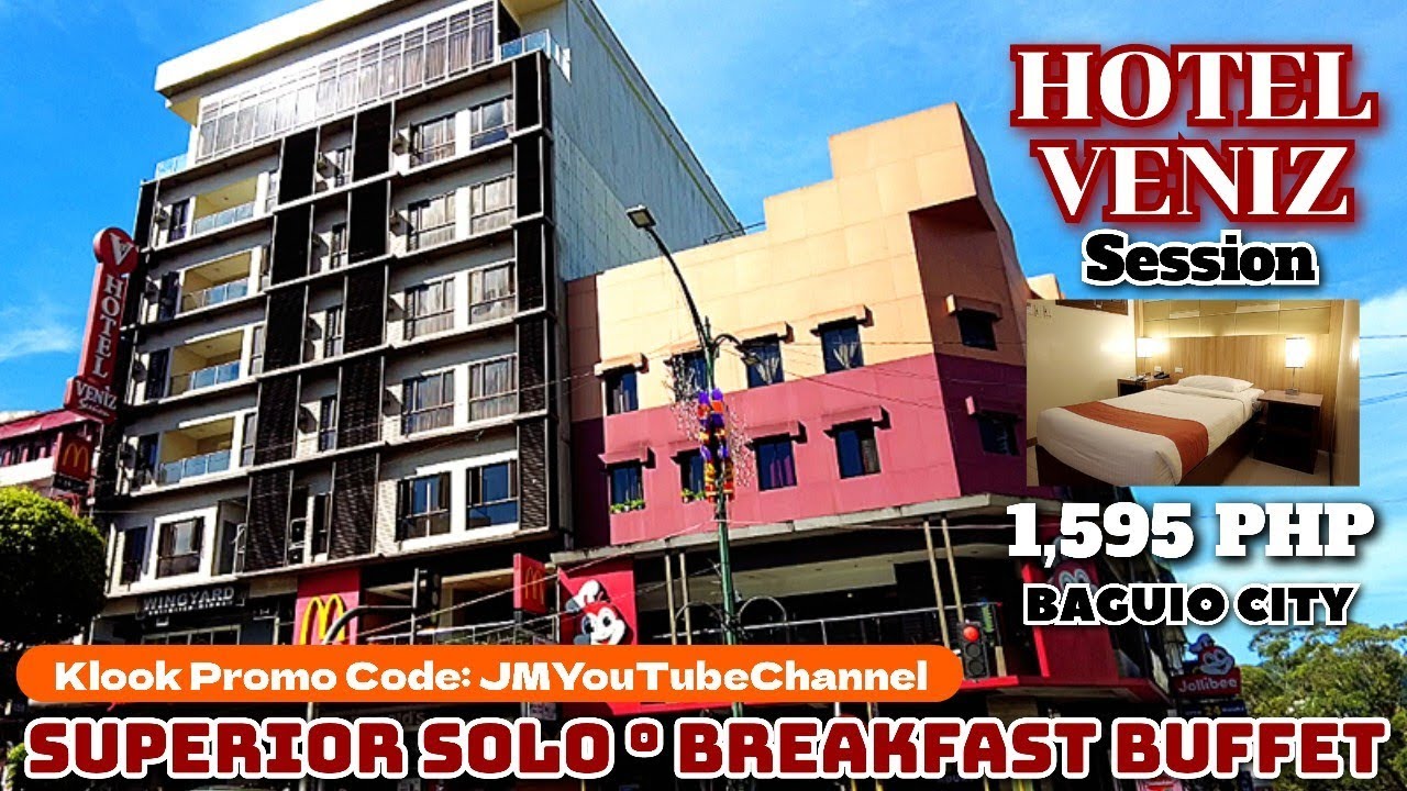 Cheapest Hotel in Baguio City with Breakfast Buffet | Hotel Veniz Session Road