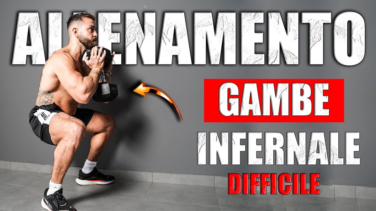 ALLENAMENTO GAMBE INFERNALE - Scheda completa