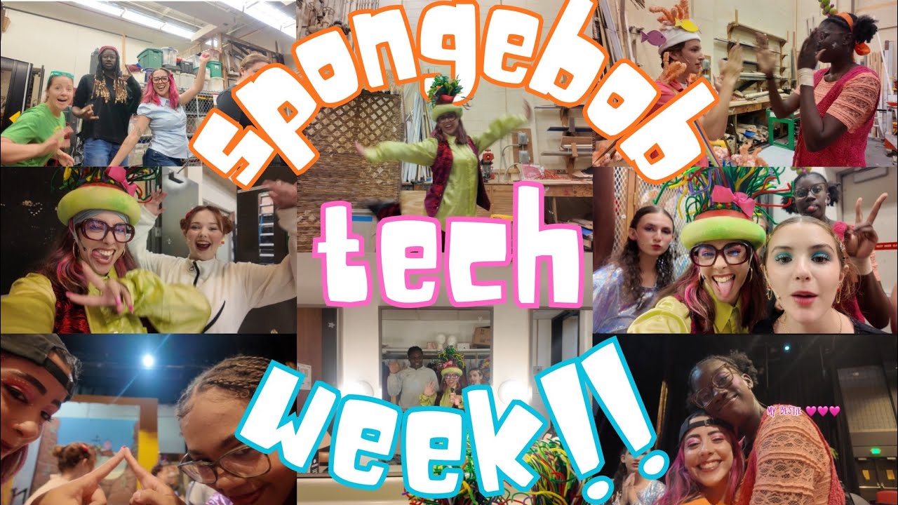TECH WEEK VLOG!! | spongebob the musical🧽🎸🛹🩷