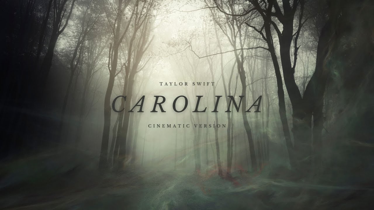 Taylor Swift - Carolina (Cinematic Remix)