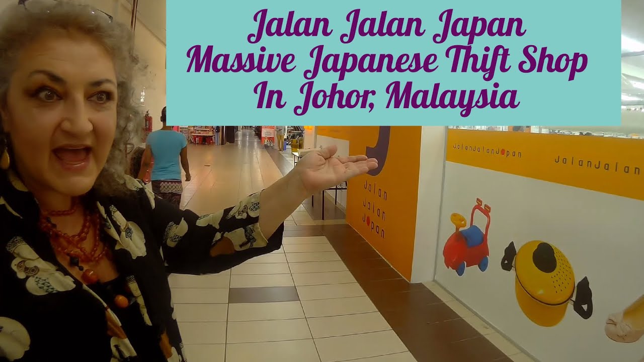 Jalan Jalan Japan - Giant Japanese Thrift Store in Malaysia
