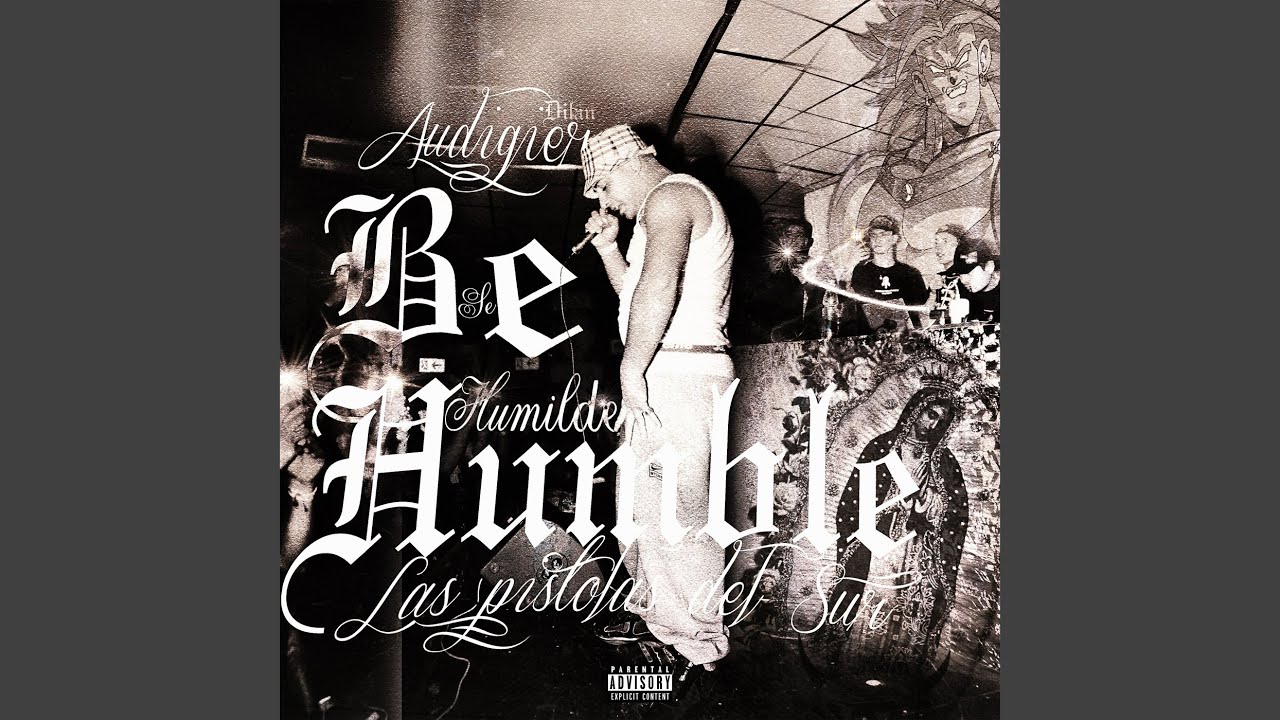 BE HUMBLE