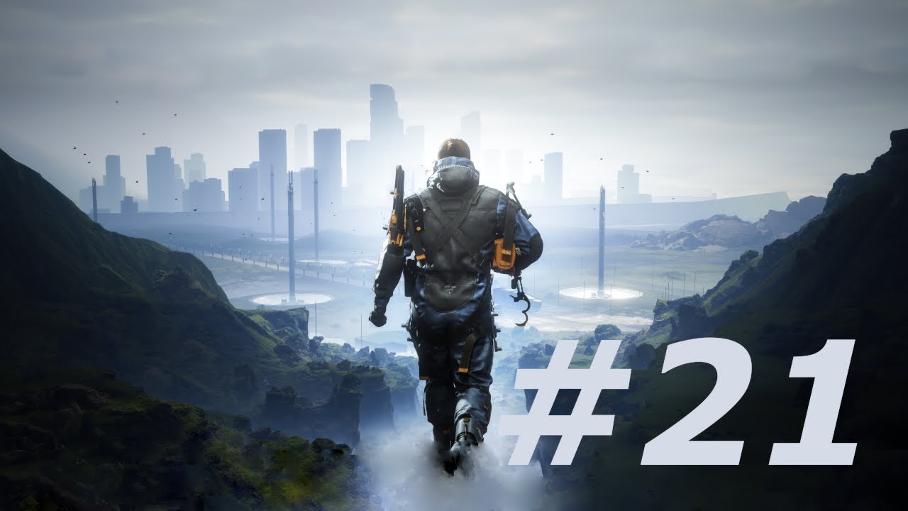 Death Stranding - Episode 21 | Returning Back