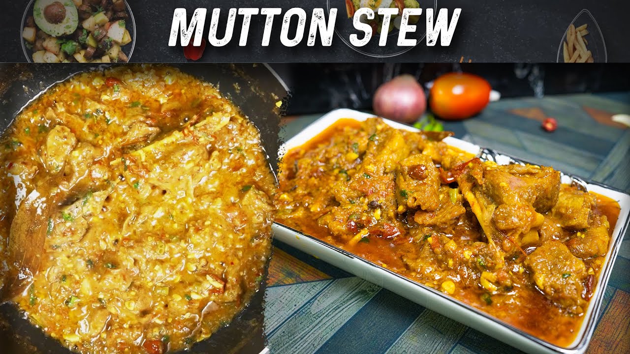 Mutton Stew Recipe By Bhabi Ke Pakwan | Mutton Stew Banane Ka Tarika |Bhabi Ke Pakwan @FoodfusionPk