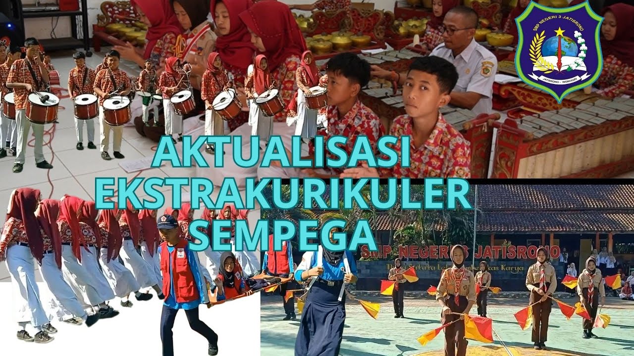 AKTUALISASI EKSTRAKURIKULER SMPN 3 JATISRONO MPLS 2025