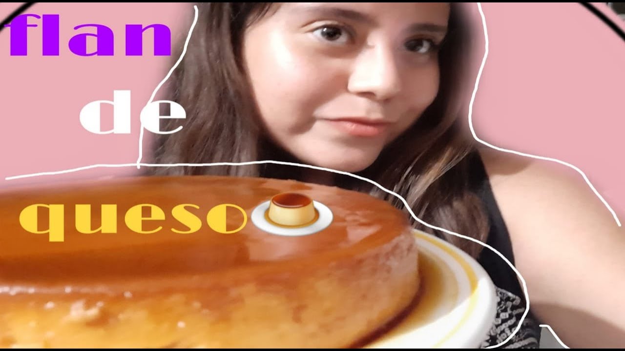 RECETA: FLAN DE QUESO 🍮