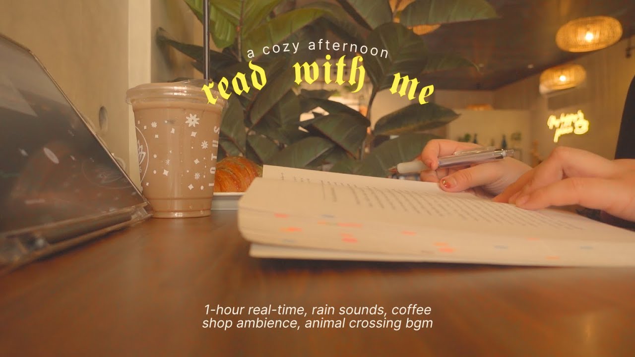 read with me at a caf&eacute; ☕ 1 hour real-time, coffee shop ambience, animal crossing bgm, rain sounds