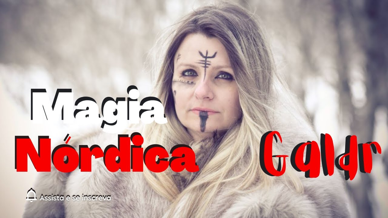 Magia Islandesa galdr - como os nórdicos usavam as Runas