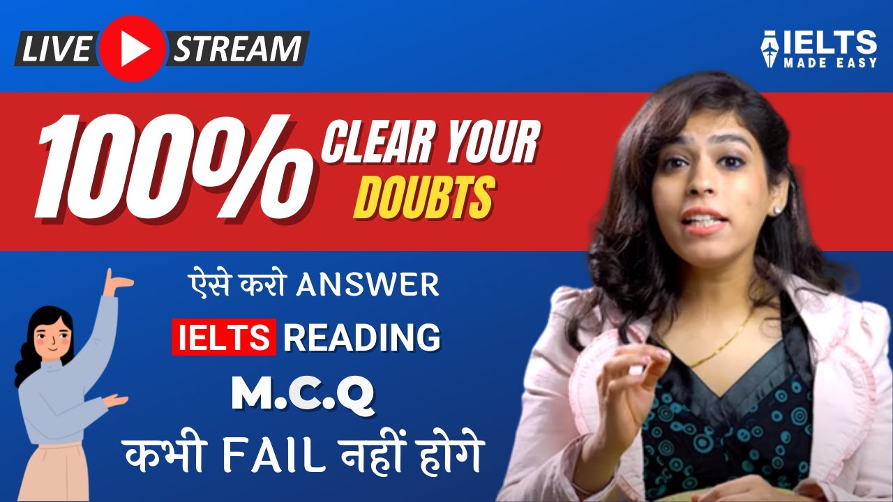 IELTS Reading Multiple Choice Questions | Things You Must Know About MCQ