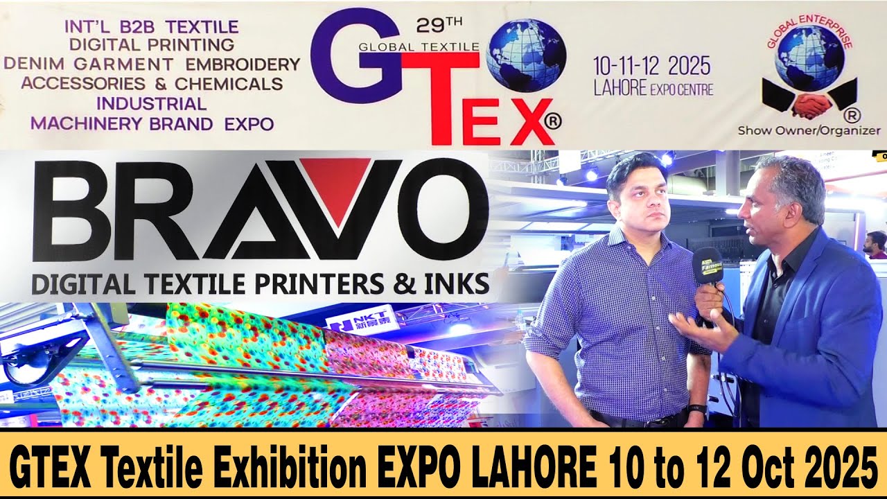 GTEX Textile Exhibition EXPO Lahore | Bravo  Digital Textile Printers & Inks | 10 to 12 Oct 2025