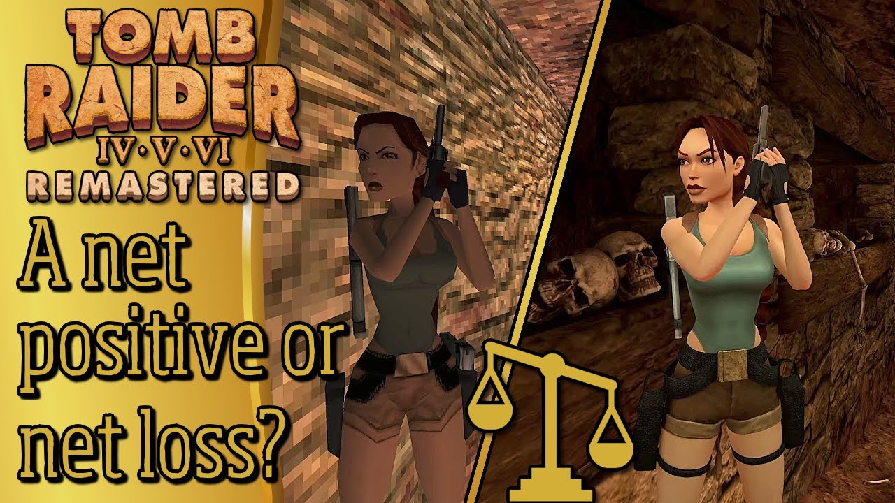The Pros and Cons of PATCHED Tomb Raider 4 - 6 Remastered