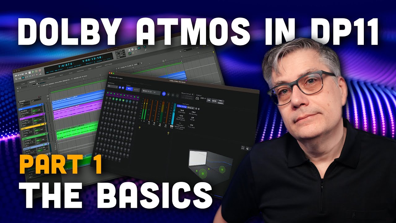 Getting Started with Dolby Atmos in Digital Performer 11 - Part 1: The Basics