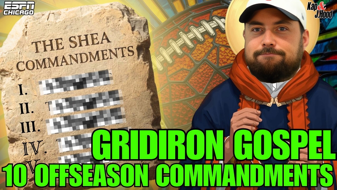 Shea’s 10 NFL Offseason Commandments!