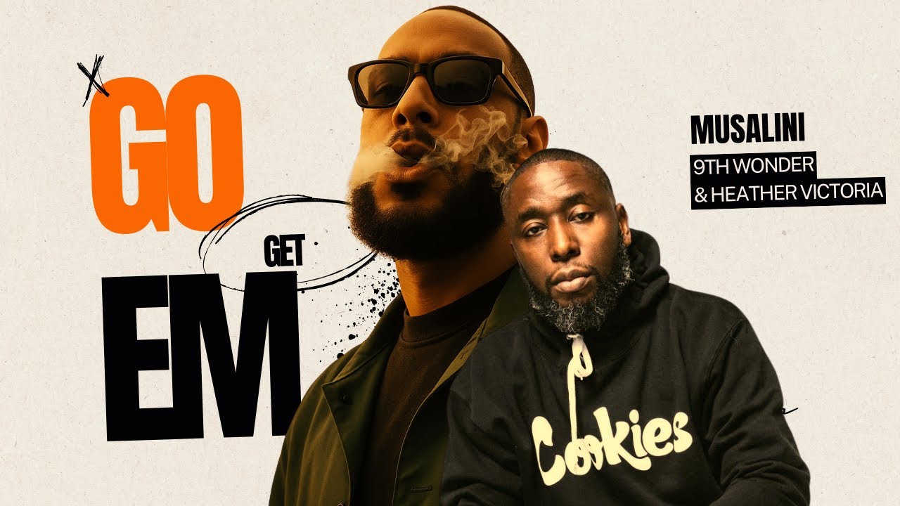 The Musalini & 9th Wonder - Go Get Em f Heather Victoria (Official Video)