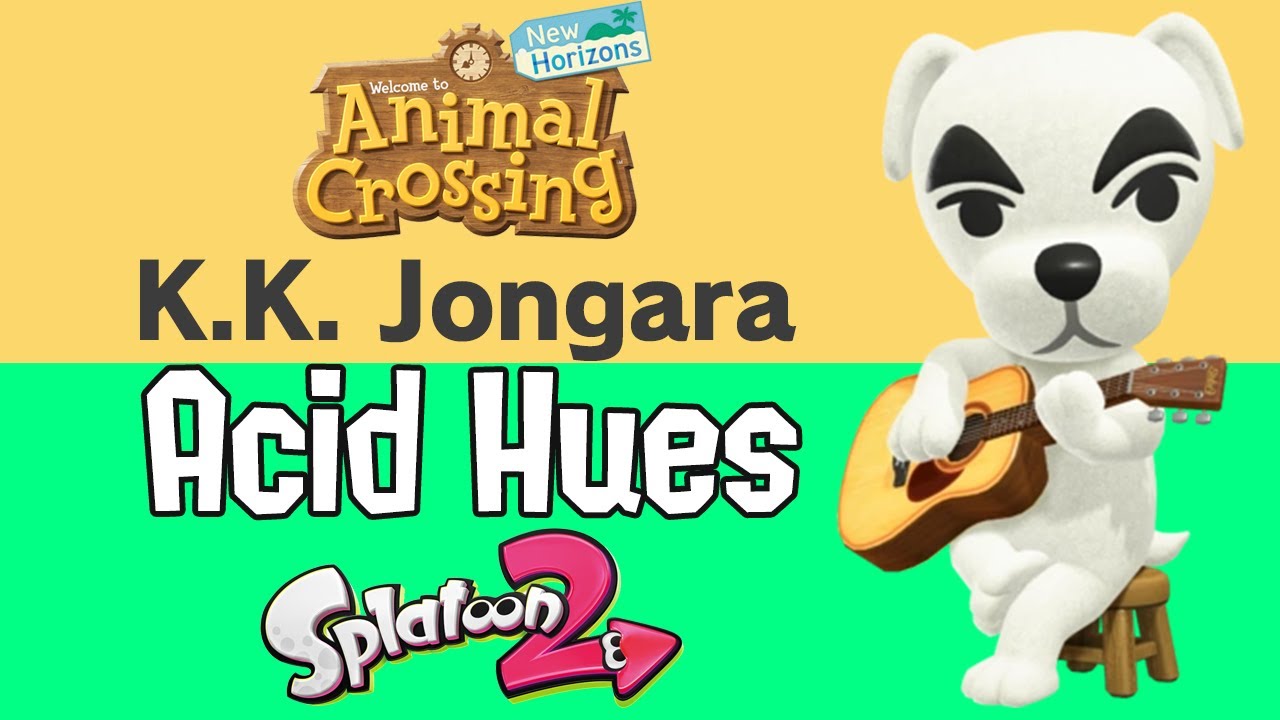 K.K. Jongara x Acid Hues ft. Pearl (Splatoon x Animal Crossing) [April Fools 2020]