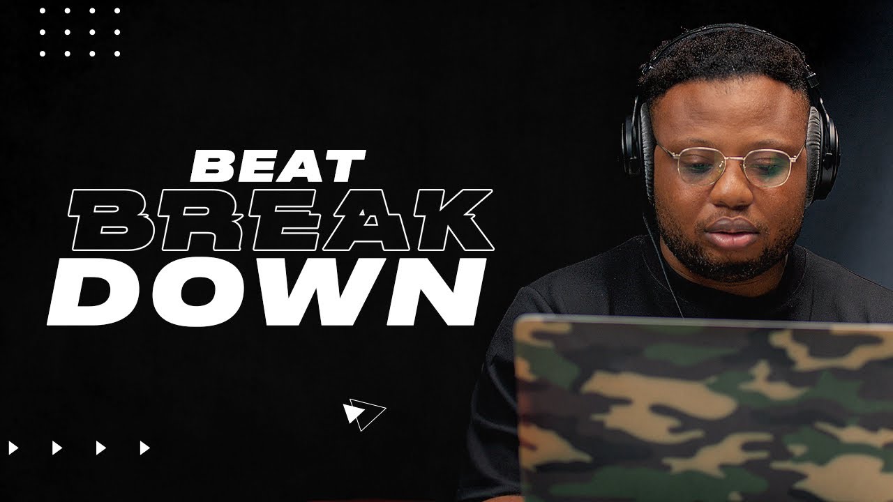 BEAT BREAKDOWN OF ‘OGECHI’ (Brown Joel, BoyPee & Hyce) by DAWIE