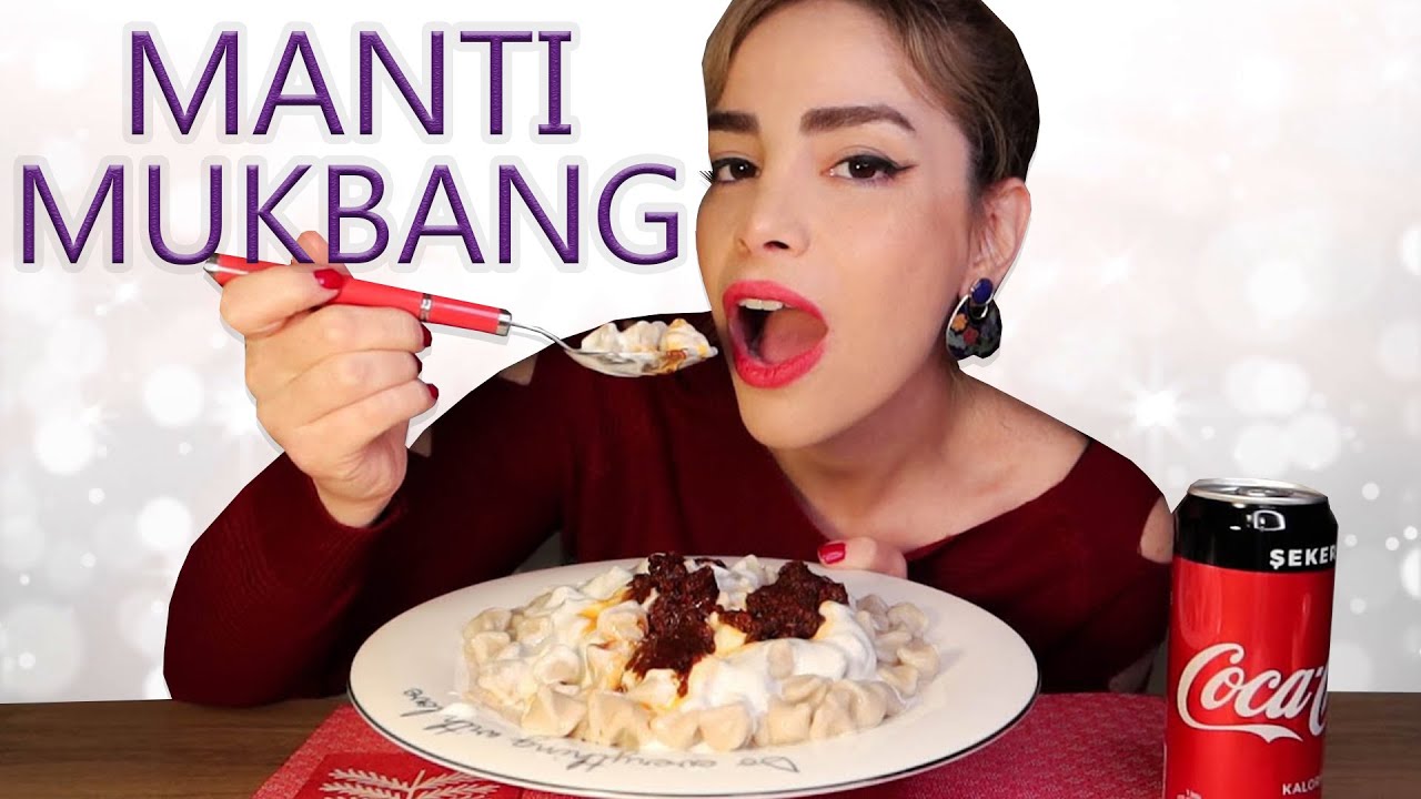 MANTI MUKBANG | BENİM BURADA NE İŞİM VAR? | MUKBANG Türkçe