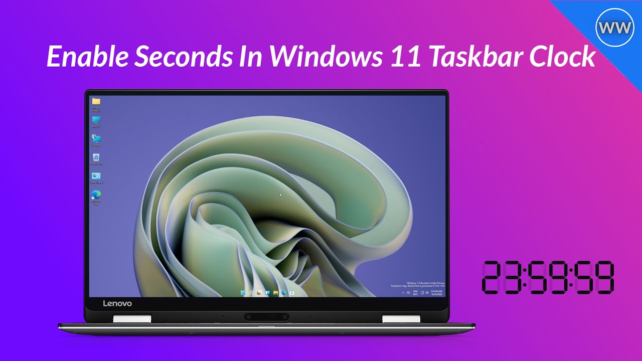 Enable Seconds In Windows 11 Taskbar Clock