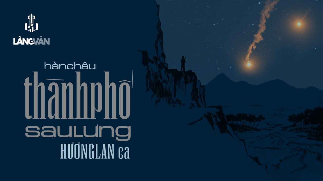 Hương Lan (1985) | Thành Phố Sau Lưng (Hàn Châu) | Nhạc Vàng Bất Hủ