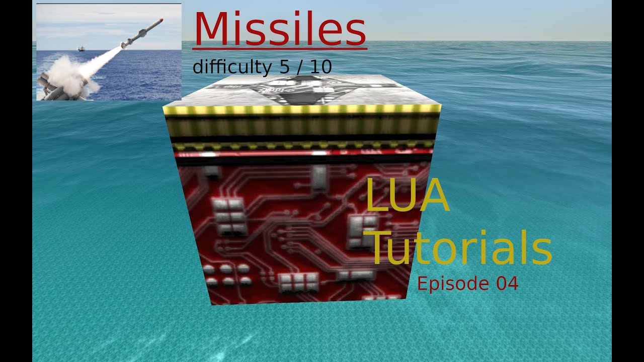 LUA Tutorial #04 | Missiles