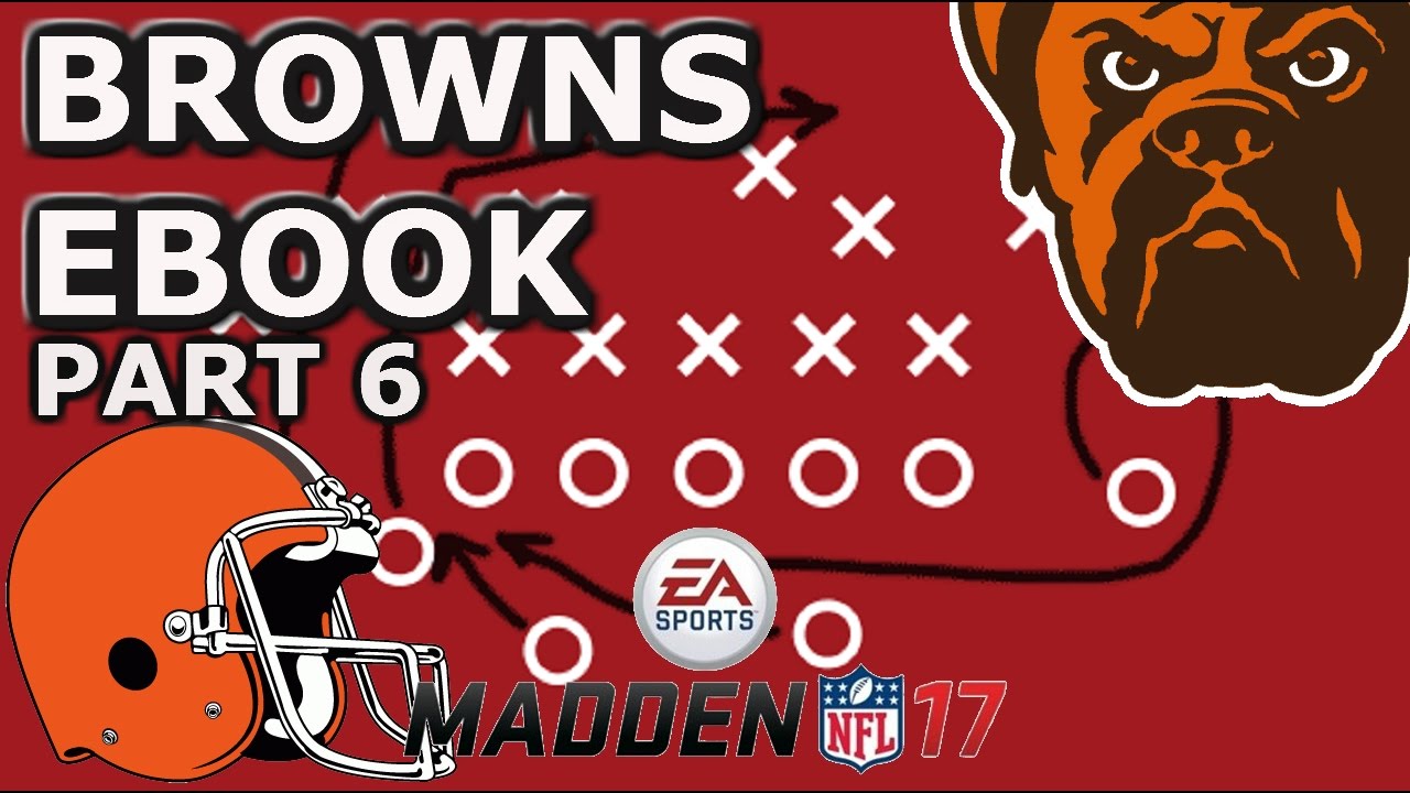 Browns Gun Stock Offset WK scheme madden 17 offensive ebook