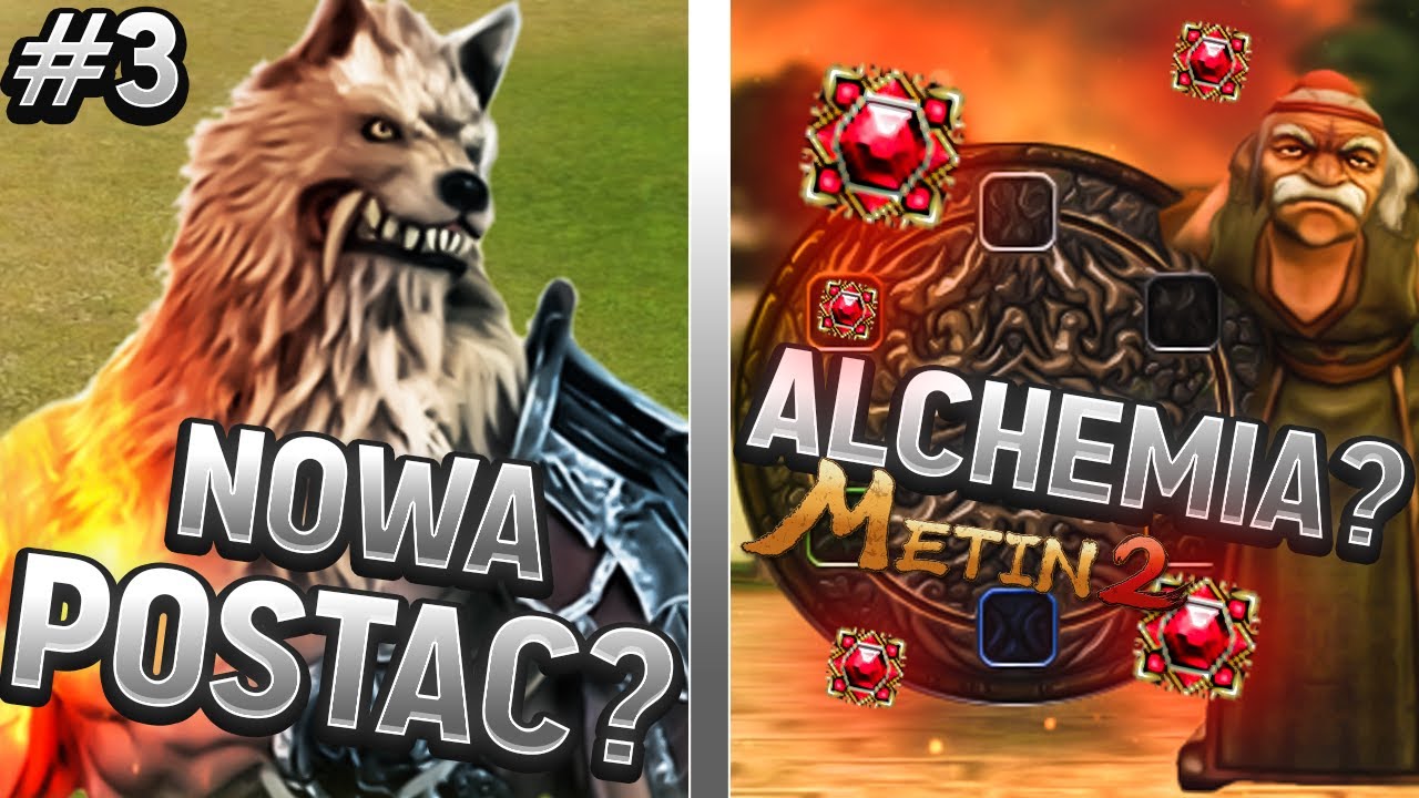 Metin2.pl NOWA POSTAĆ PIERWSZA ALCHEMIA *BEZ ITEM SHOPU*