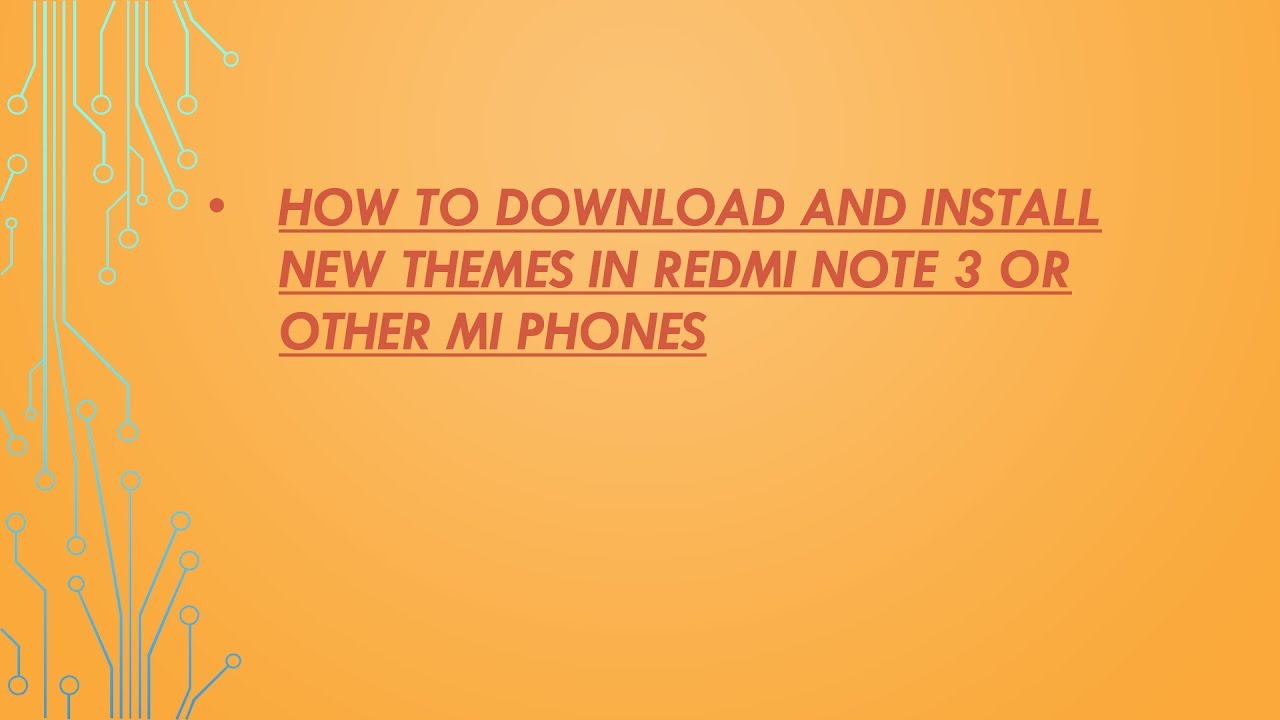 How to download and install new themes in redmi note 3 or other mi