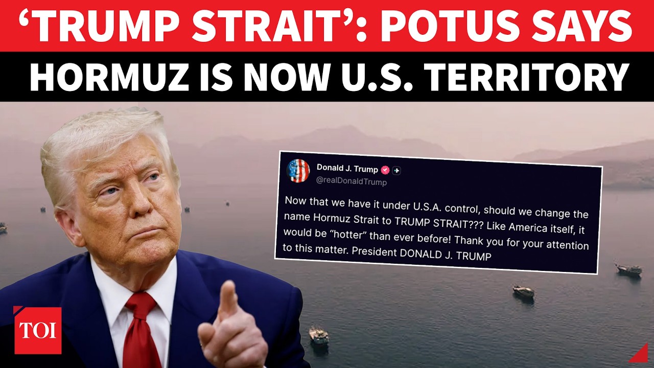 HORMUZ TO &lsquo;TRUMP STRAIT&rsquo;?: U.S. President&rsquo;s BIZARRE BID To Put His Name On Strategic Waterway