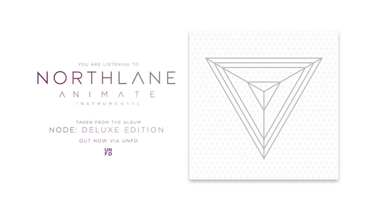 Northlane - Animate (Instrumental)