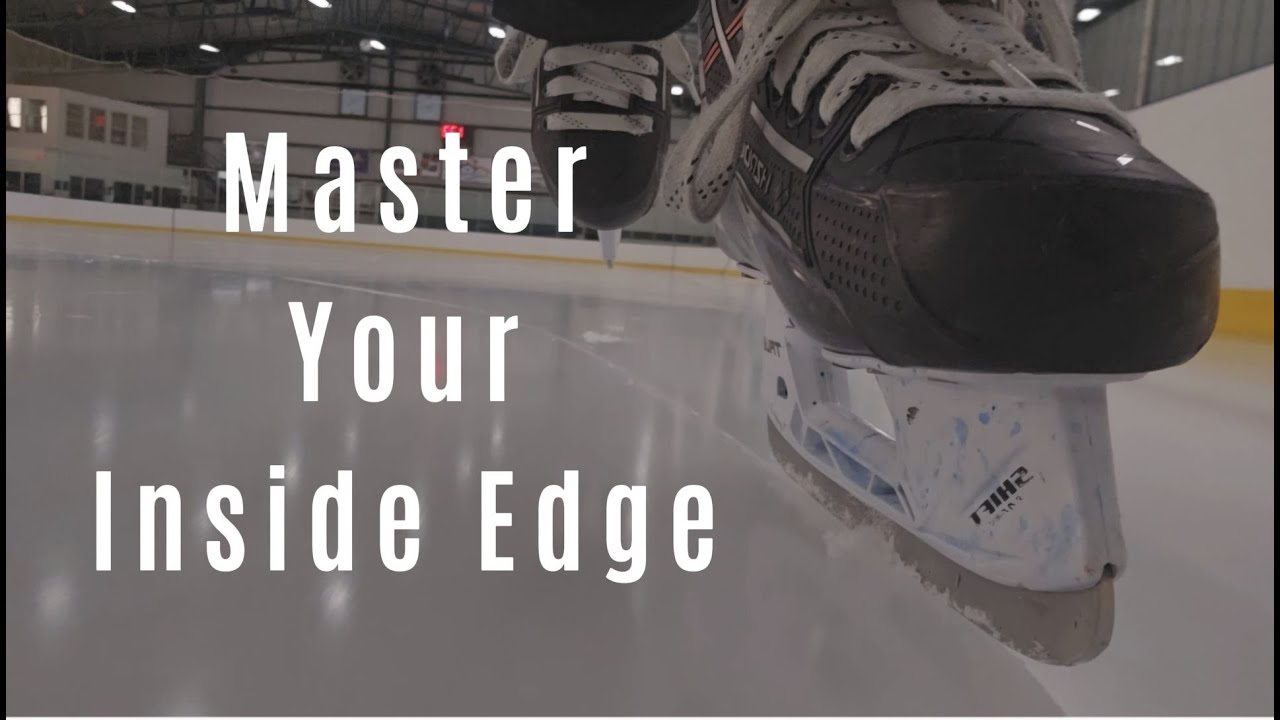 Master Your Inside Edge