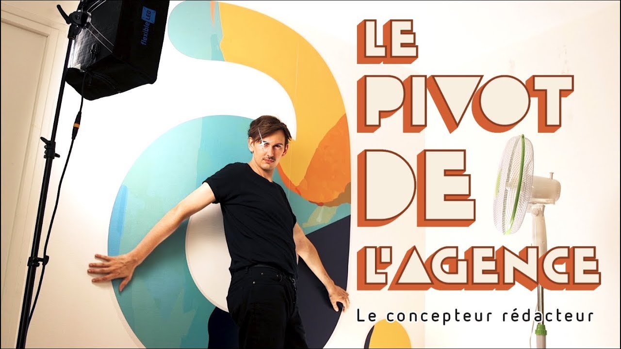 Le pivot de l'agence - Le concepteur-r&eacute;dacteur