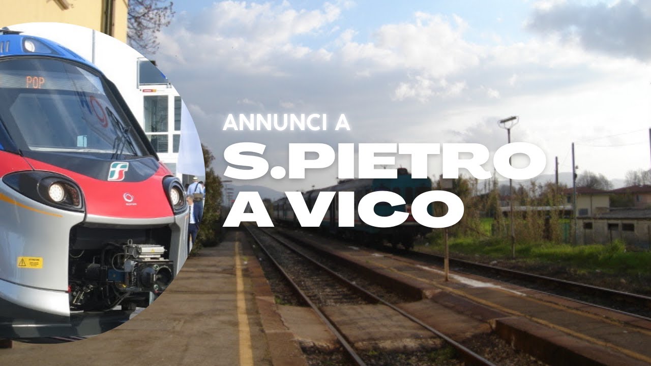 Annunci alla Stazione di S.Pietro a Vico