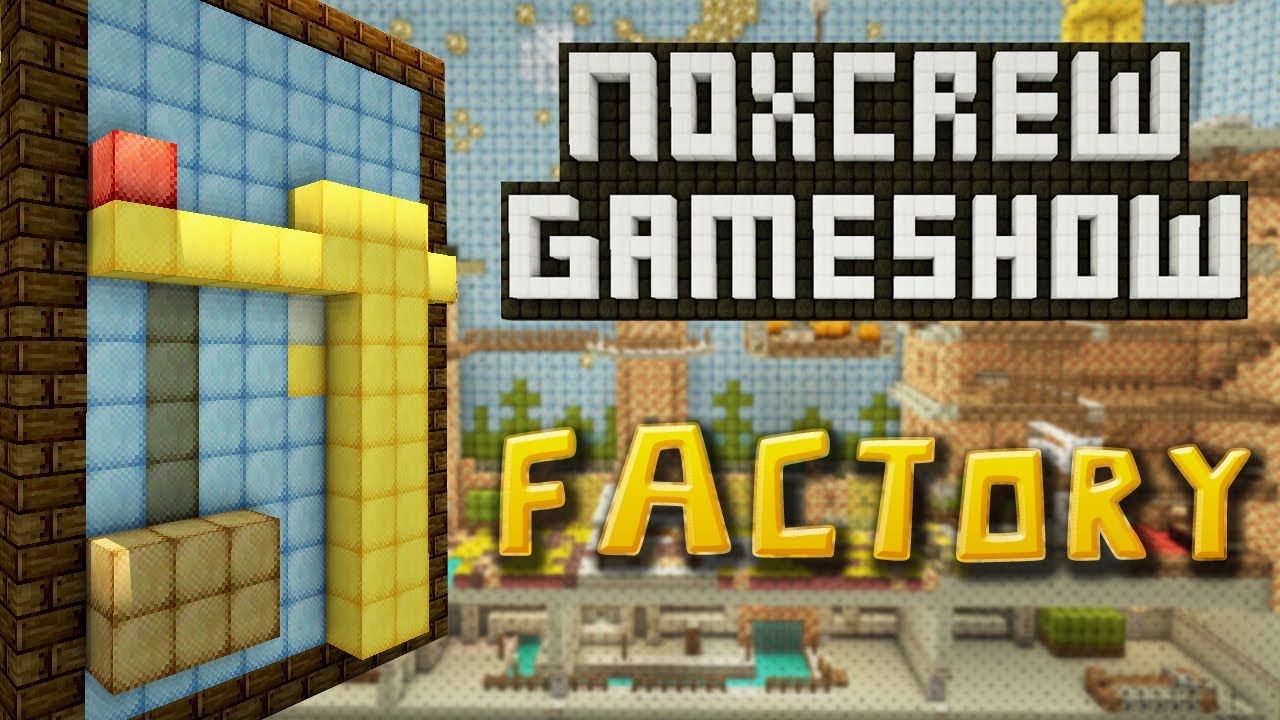Noxcrew Gameshow - Factory - Team Heros