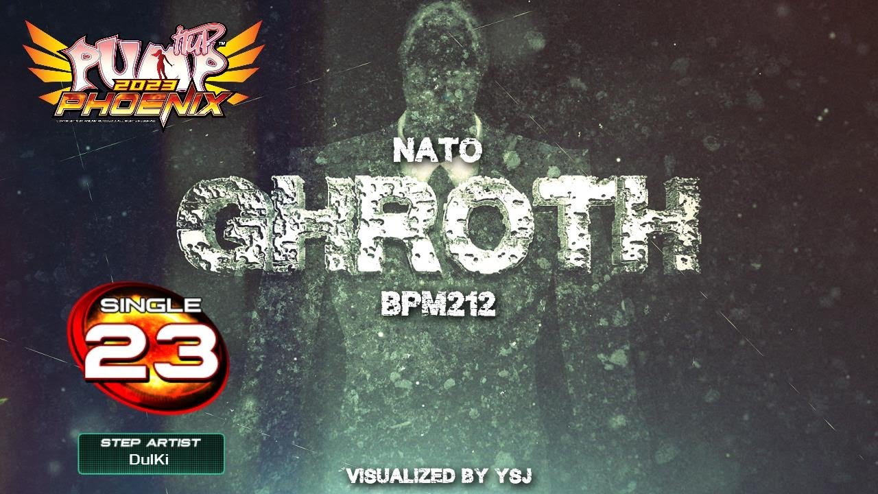 [PUMP IT UP PHOENIX] Ghroth (그로스) S23