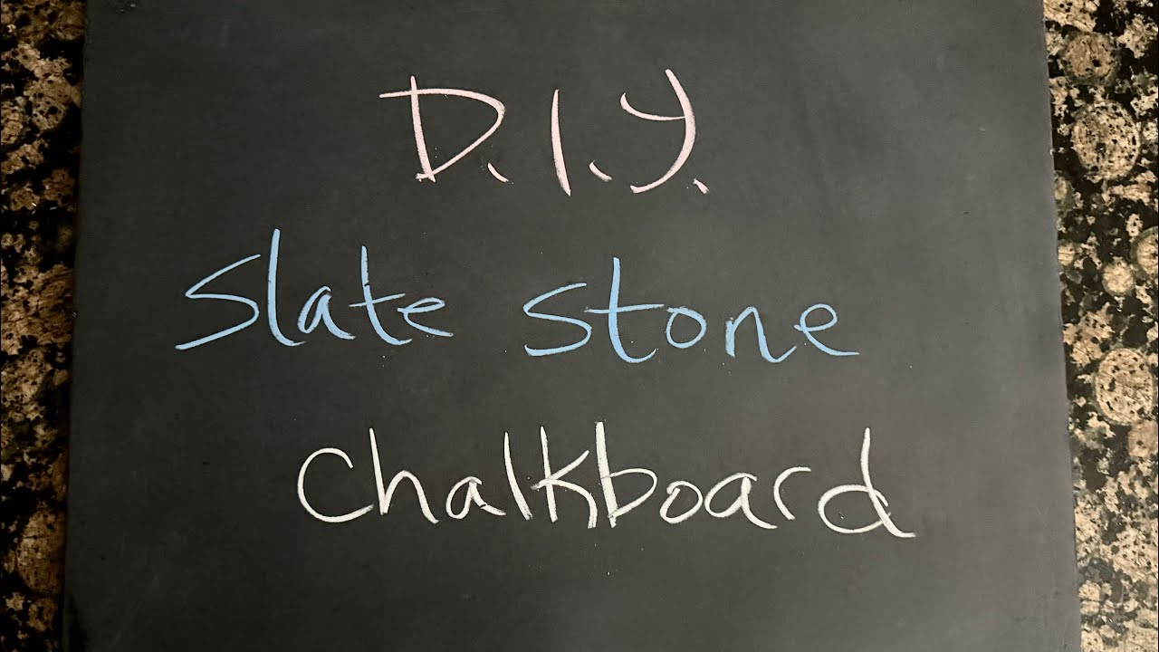 DIY slate stone chalkboard 
