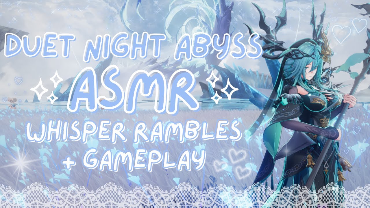 ASMR | duet night abyss gameplay and whispers ₊✩ (duet night abyss asmr ♡)