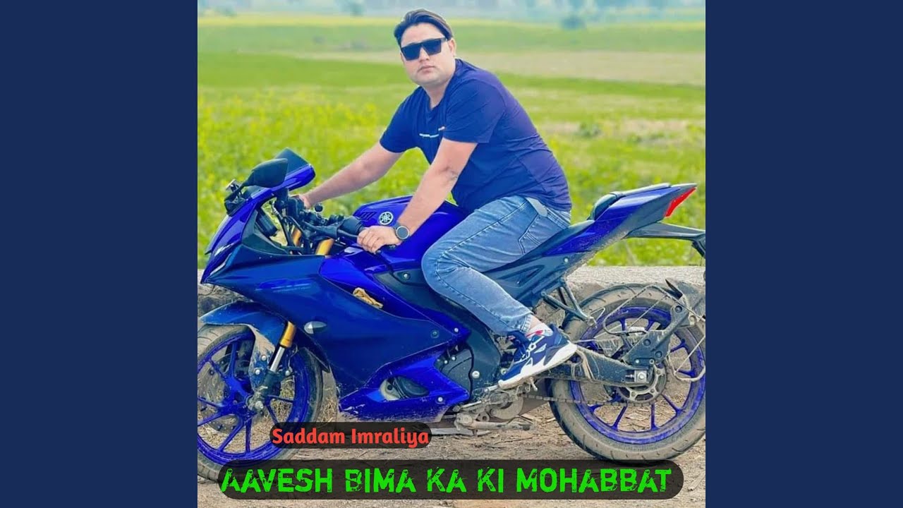 Aavesh Bima Ka Ki Mohabbat