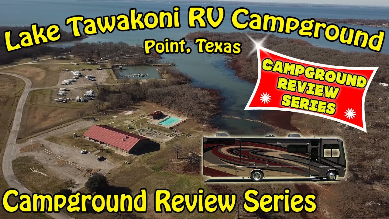 Lake Tawakoni RV Campground - Point, TX - Thousand Trails