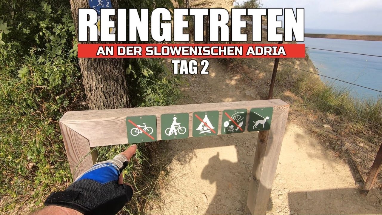 Radfahren an der slowenischen Adria - Teil 2