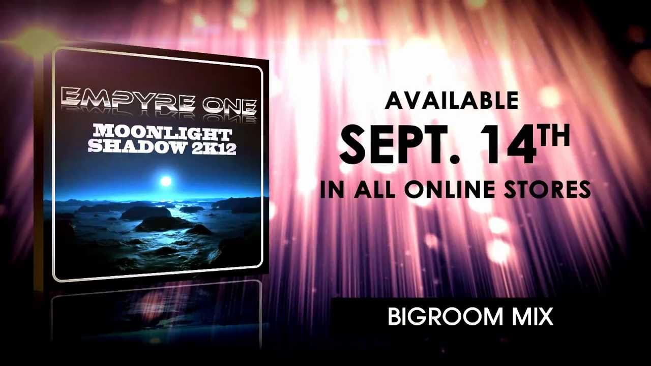 GAZ025 | Empyre One - Moonlight Shadow 2k12  | (( OfficialTeaser ))