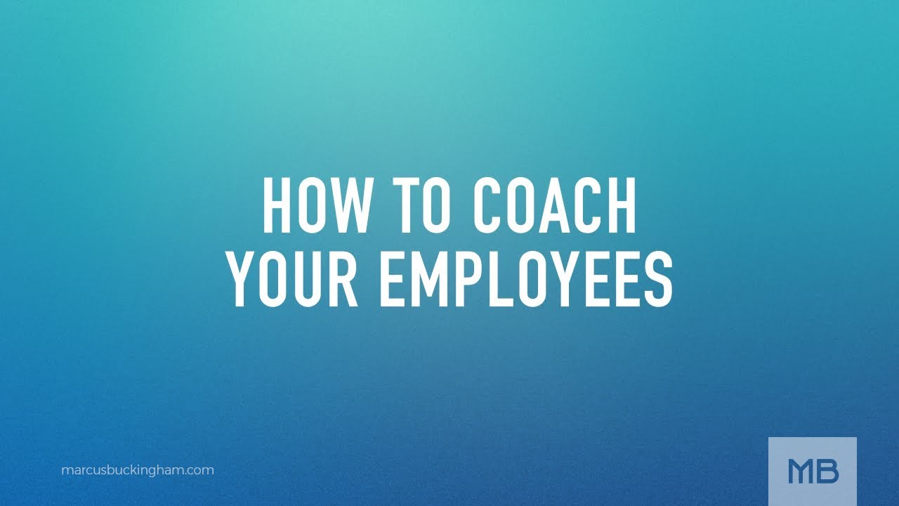 How to Coach Your Employees