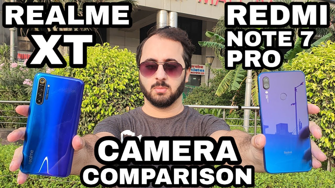 Realme XT vs Redmi Note 7 Pro Camera Comparison | Realme XT Camera Review