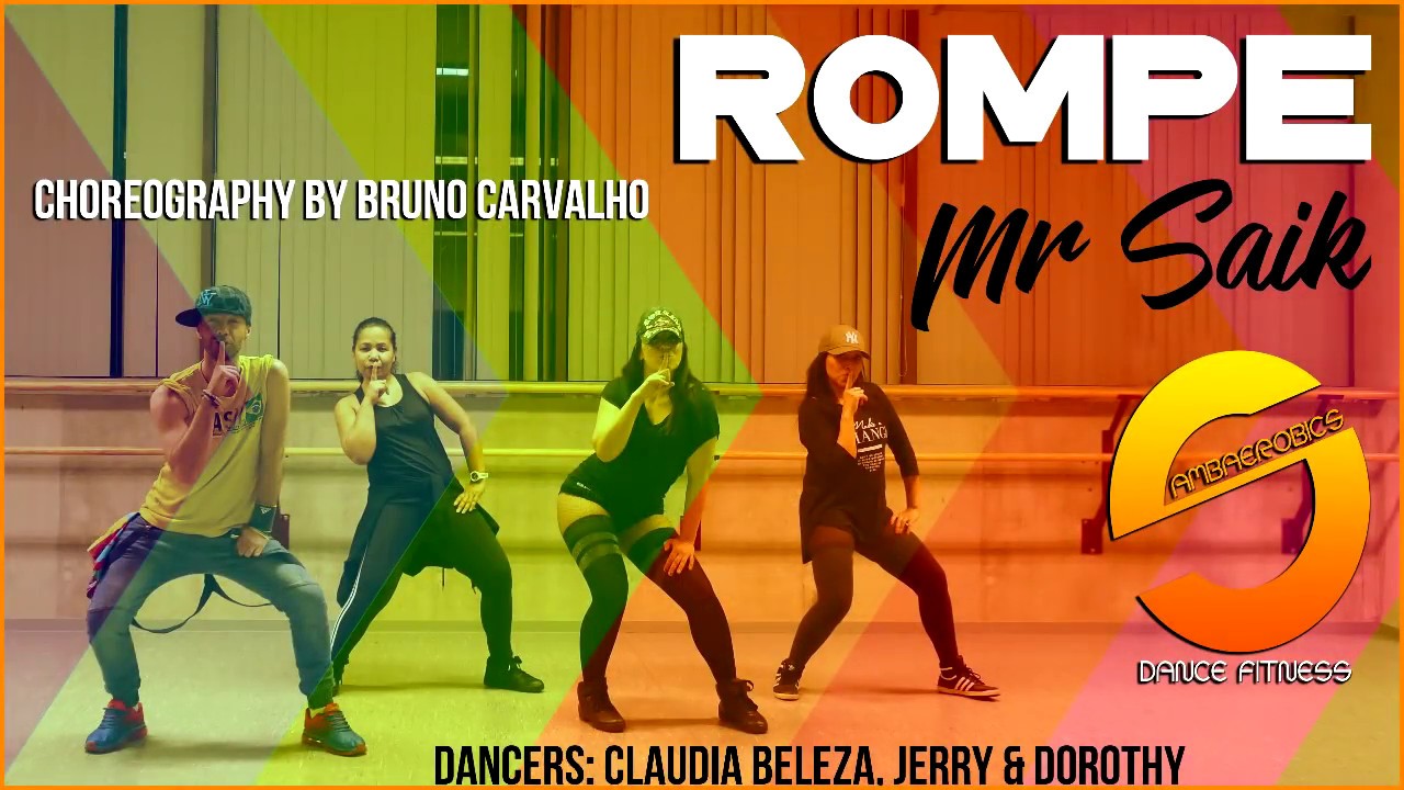 Mr Saik - Rompe  (Coreografia)
