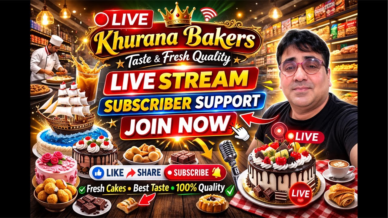 “Khurana Bakers “  is live pls join now sabhi ko subscribe support