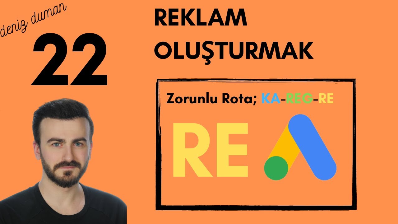 Google Ads Arama Ağı Reklamı Oluşturmak | Google Ads 2021 Ful Eğitim Serisi - 22