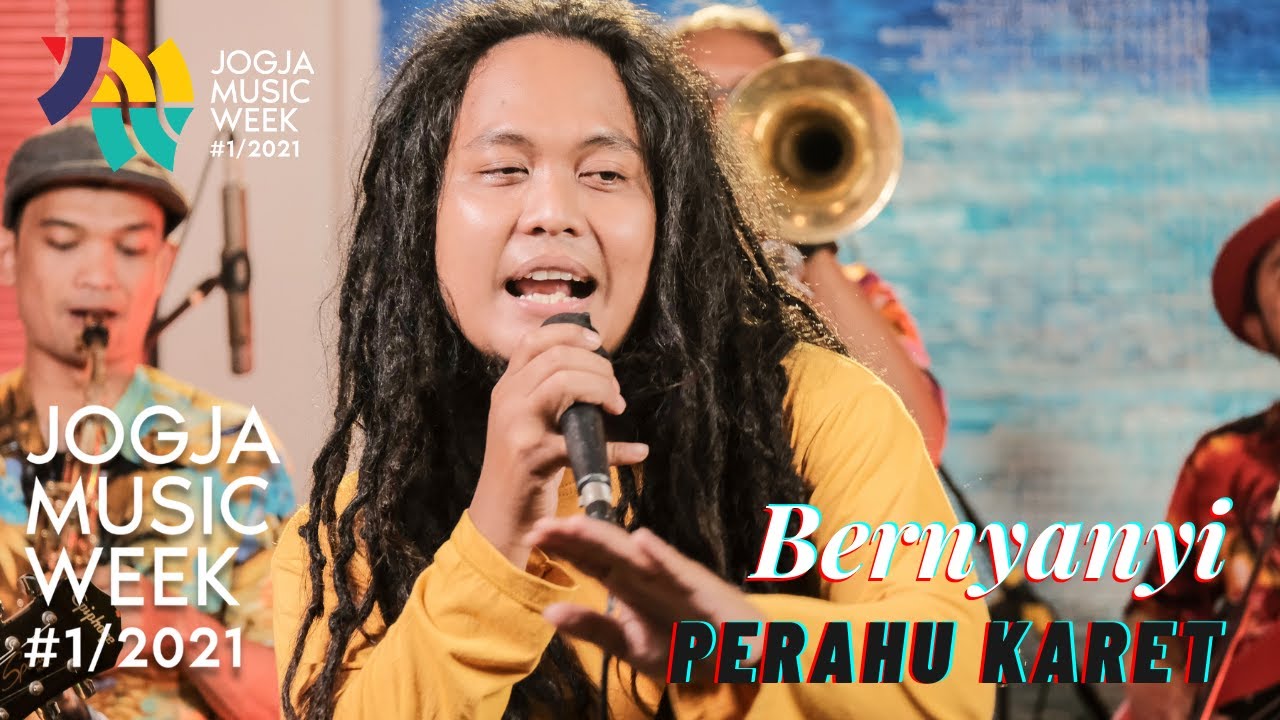 Perahu Karet - Bernyanyi | JOGJA MUSIC WEEK 2021
