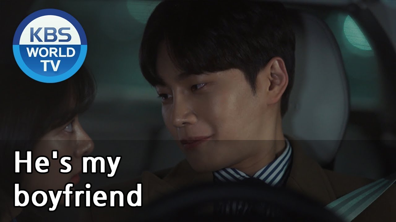 He's my boyfriend [Beautiful Love, Wonderful Life /ENG, CHN, IND / 2019.12.15]